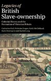 Legacies of British Slave-Ownership