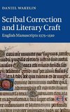 Scribal Correction and Literary Craft