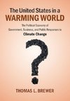 The United States in a Warming World