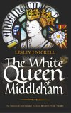 The White Queen of Middleham