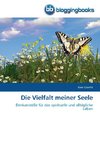 Die Vielfalt meiner Seele