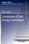 Simulations of Dark Energy Cosmologies