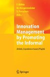 Innovation Management by Promoting the Informal