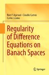 Regularity of Difference Equations on Banach Spaces