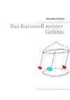 Das Karussell meiner Gefühle