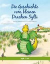 Die Geschichte vom kleinen Drachen Sylti