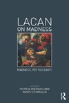 Lacan on Madness