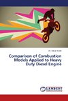 Comparison of Combustion Models Applied to Heavy Duty Diesel Engine