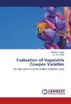 Evaluation of Vegetable Cowpea Varieties