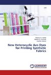 New Heterocyclic Azo Dyes for Printing Synthetic Fabrics