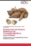 Elaboración de Postres Dietéticos de Yacón(Smallanthus sonchifolius)