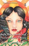 Fairy Tales, Myth, and Psychoanalytic Theory