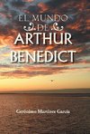 El Mundo de Arthur Benedict