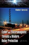 Gurevich, V: Cyber and Electromagnetic Threats in Modern Rel