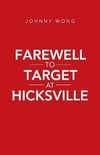 Farewell to Target at Hicksville