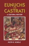 Scholz, P:  Eunuchs and Castrati