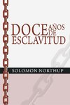 SPA-DOCE ANOS DE ESCLAVITUD /