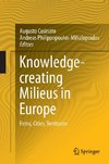 Knowledge-creating Milieus in Europe