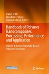 Handbook of Polymer Nanocomposites. Processing, Performance and Application