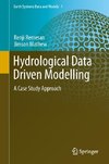 Hydrological Data Driven Modelling