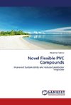 Novel Flexible PVC Compounds