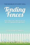 Tending Fences