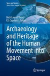 Archaeology and Heritage of the Human Movement into Space