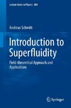 Introduction to Superfluidity