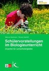 Schülervorstellungen im Biologieunterricht