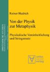 Von der Physik zur Metaphysik