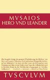 Hero und Leander und die weiteren antiken Zeugnisse