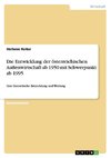 Die Entwicklung der österreichischen Außenwirtschaft ab 1950 mit Schwerpunkt ab 1995