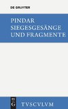 Siegesgesänge und Fragmente