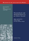 Wissensideale und Wissenskulturen in der Frühen Neuzeit