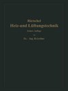 H. Rietschels Leitfaden der Heiz- und Lüftungstechnik