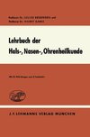 Lehrbuch der Hals-, Nasen-, Ohrenheilkunde