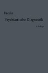 Grundriss der psychiatrischen Diagnostik