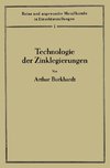 Technologie der Zinklegierungen