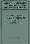 Der neuzeitliche Straßenbau