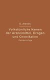 Volkstümliche Namen der Arzneimittel, Drogen und Chemikalien