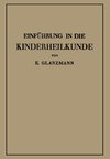 Einführung in die Kinderheilkunde