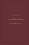 Das Mikroskop und seine Anwendung