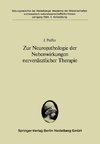 Zur Neuropathologie der Nebenwirkungen nervenärztlicher Therapie