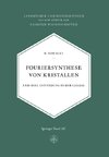 Fouriersynthese von Kristallen