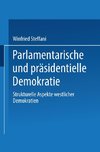 Parlamentarische und präsidentielle Demokratie