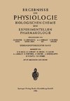 Ergebnisse der Physiologie Biologischen Chemie und Experimentellen Pharmakologie