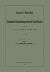 Jahres-Bericht des Chemischen Untersuchungsamtes der Stadt Breslau für die Zeit vom 1. April 1897 bis 31. März 1898