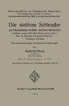 Die sieblose Schleuder zur Abscheidung von Sink- und Schwebestoffen aus Säften, Laugen, Milch, Blut, Serum, Lacken, Farben, Teer, Öl, Hefewürze, Papierstoff, Stärkemilch, Erzschlamm, Abwässer