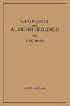 Grundriss der Augenheilkunde für Studierende