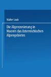 Die Algenzonierung in Mooren des österreichischen Alpengebietes